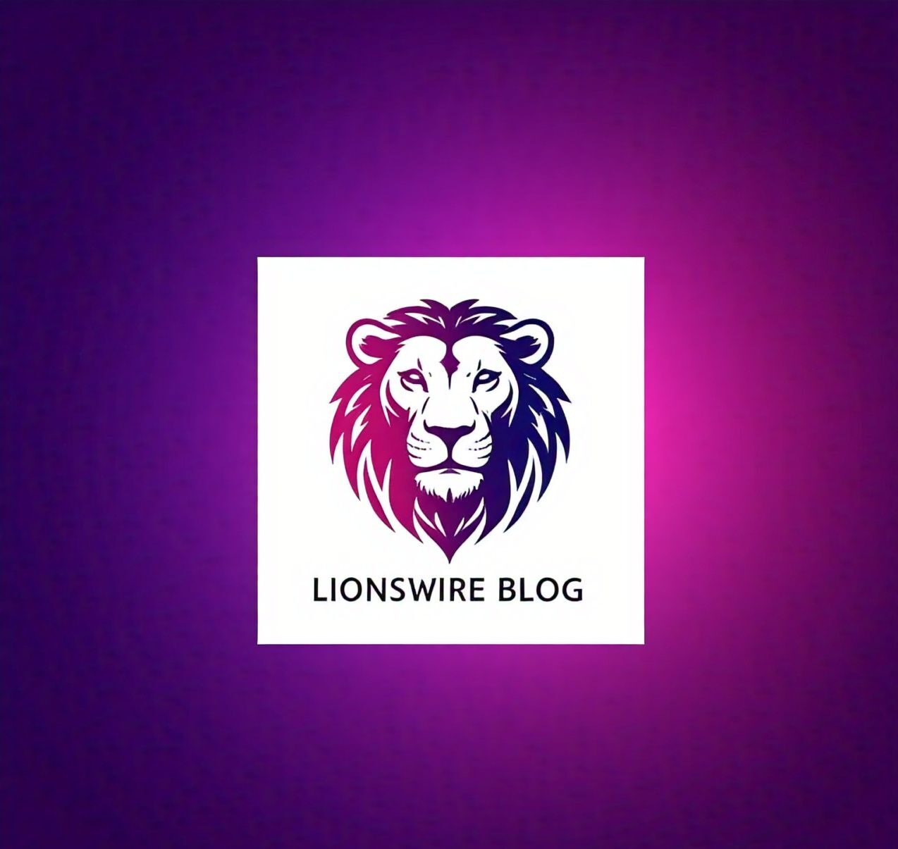 Everything Need to Know About: LIONSWIRE.Blog